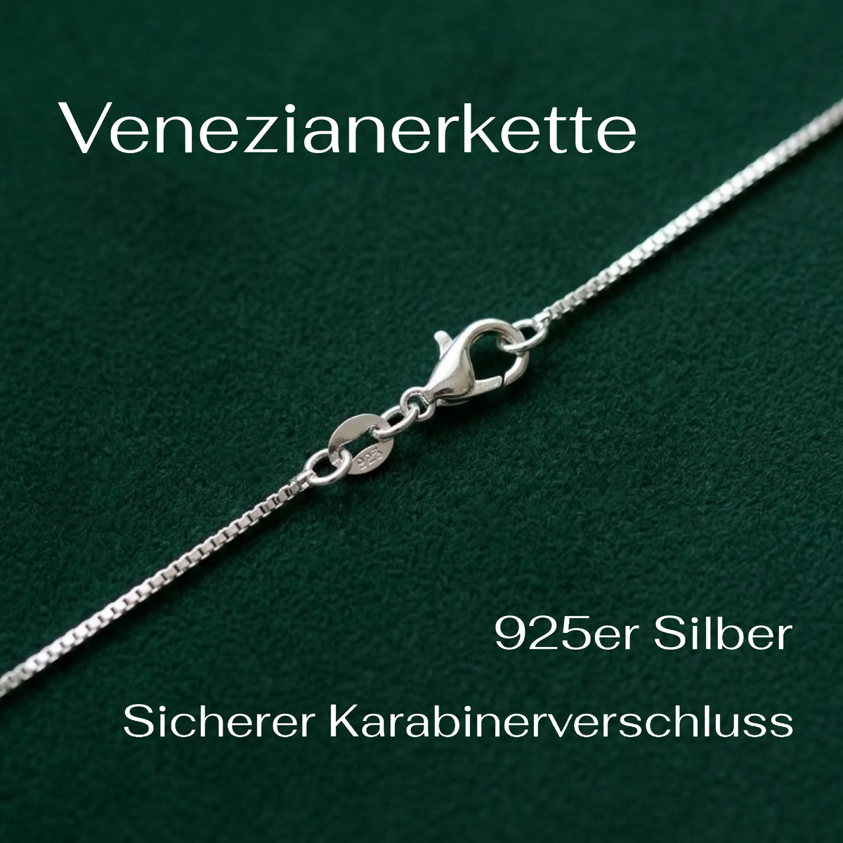 A close-up of a silver chain necklace with a lobster clasp and box link detail, displayed on a dark green textured background with German text overlays reading 'Venezianerkette', '925er Silber', and 'Sicherer Karabinerverschluss'.
